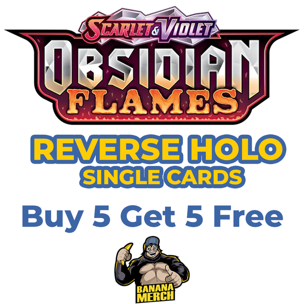 Pokémon Obsidian Flames Reverse Holos (Choose Your Card) - Pokemon Trading Card Game