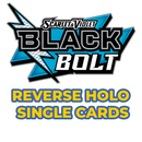 Pokémon Black Bolt Reverse Holos (Choose Your Card) - Pokemon Trading Card Game
