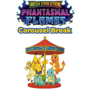 LIVE OPENING ONLY Carousel Break Phantasmal Flames - Pokemon Trading Card Game