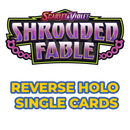 Pokémon Shrouded Fable Reverse Holos (Choose Your Card) - Pokemon Trading Card Game